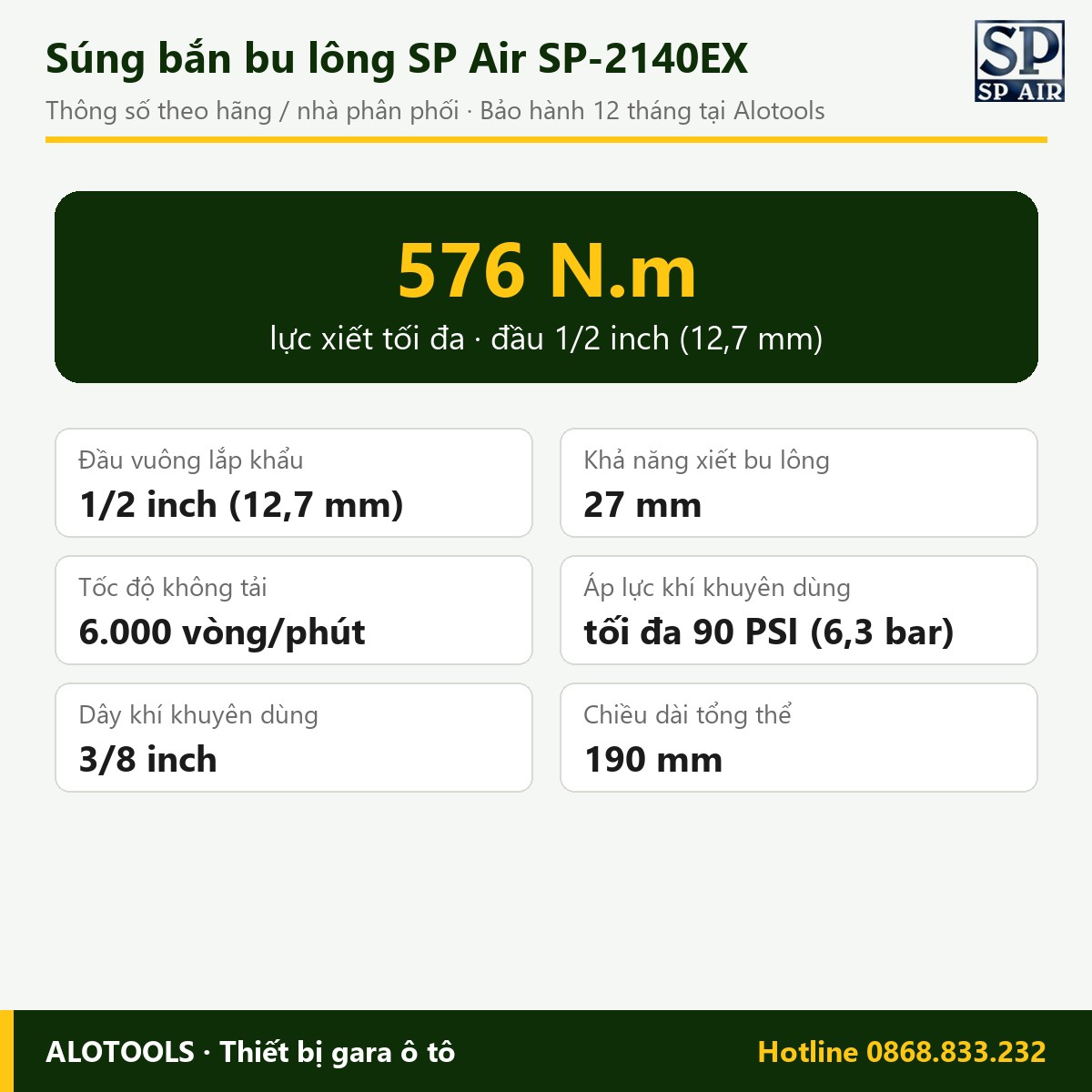 Súng bắn bu lông SP Air SP-2140EX 1/2 inch, lực xiết 576 N.m 9 Súng bắn bu lông SP Air SP-2140EX - bảng thông số