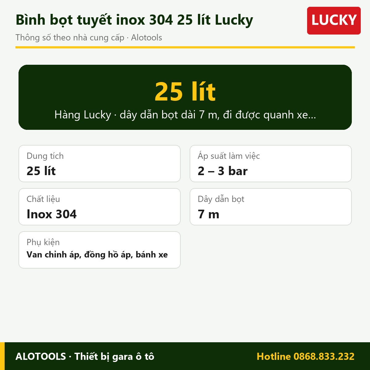 Bình bọt tuyết inox 304 25 lít Lucky 2 bình bọt tuyết inox 25 lít Lucky - thông số
