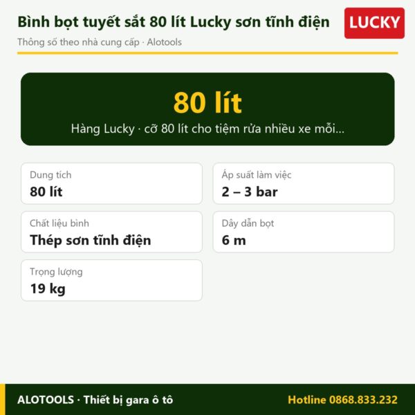 bình bọt tuyết sắt 80 lít Lucky - thông số