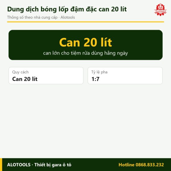 dung dịch bóng lốp can 20 lít - thông số