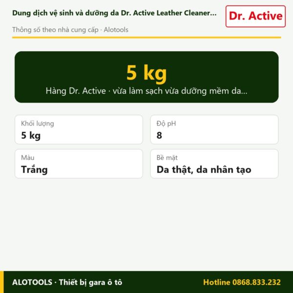 dưỡng da Dr. Active Leather Cleaner - thông số