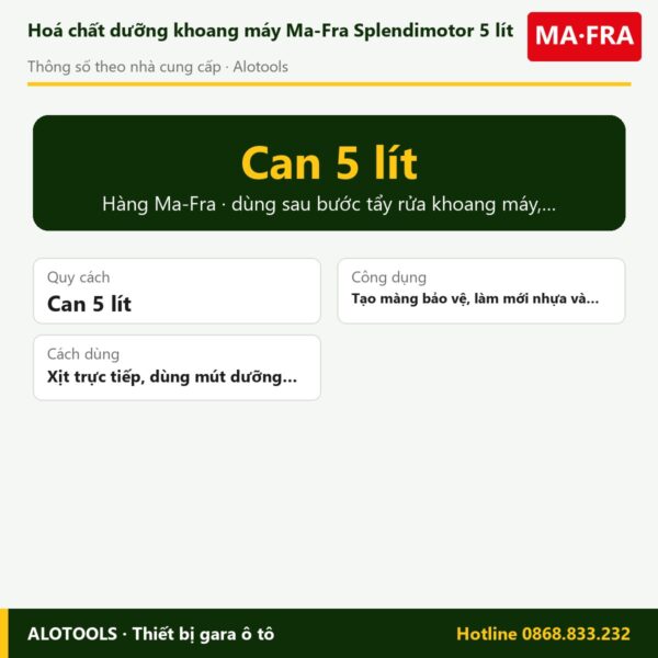 Hoá chất dưỡng khoang máy Ma-Fra Splendimotor 5 lít 5 dưỡng khoang máy Splendimotor - thông số
