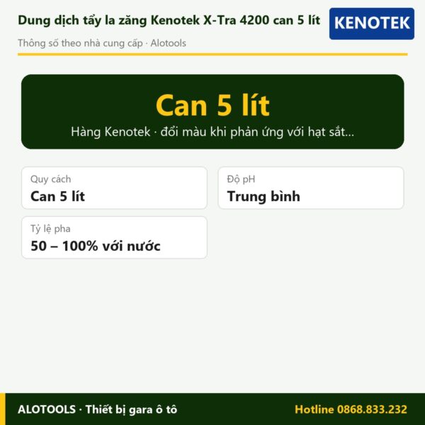 tẩy la zăng Kenotek X-Tra 4200 - thông số